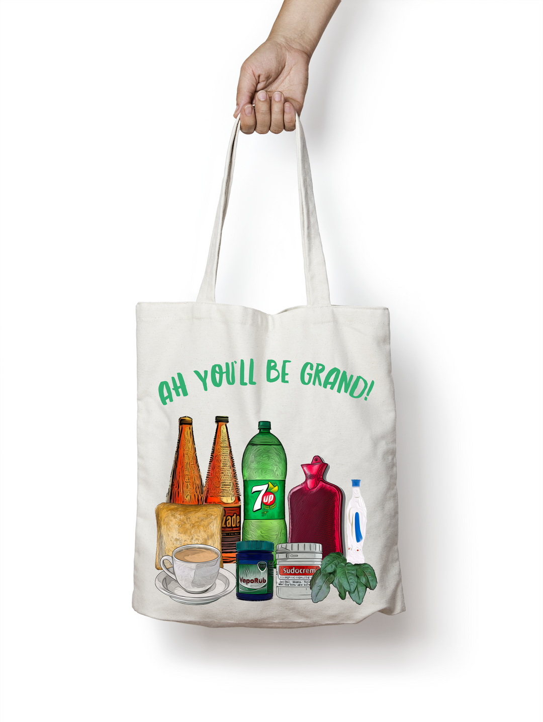 The "Ah You'll Be Grand" Tote Bag